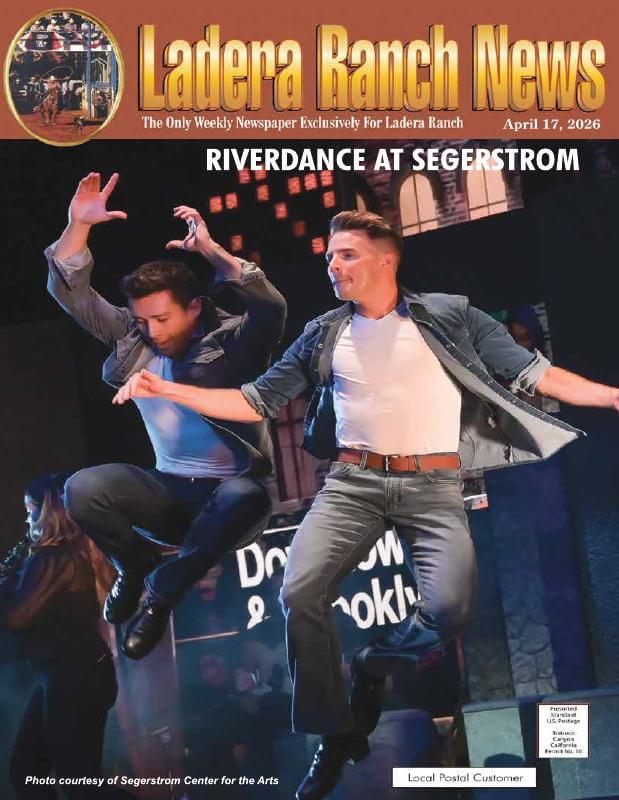 Ladera Ranch News - April 17, 2026